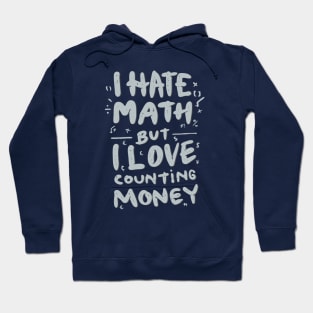 I Hate Math Hoodie